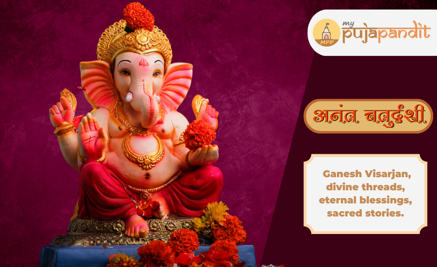 Why Anant Chaturdashi is Special? Complete Puja Vidhi, Samagri & Katha Explained